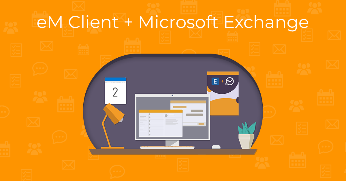 Eleva la tua posta elettronica: eM Client con Microsoft Exchange